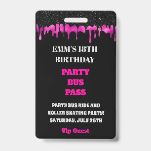 Hot Pink Dripping Glitzer 18. Geburtstag VIP Pass Ausweis