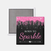 Hot-Pink-Glam-Driving-Glitzer Geboren zu sparkeln Magnet (Vorderseite/Rückseite)