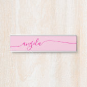 Hot Pink Glam Signature Türschild (Vorderseite )