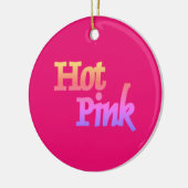 Hot Pink mit dem Namen Keramik Rundschmuck Keramik Ornament (Links)