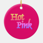Hot Pink mit dem Namen Keramik Rundschmuck Keramik Ornament (Hinten)