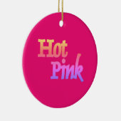 Hot Pink mit dem Namen Keramik Rundschmuck Ornament (Rechts)