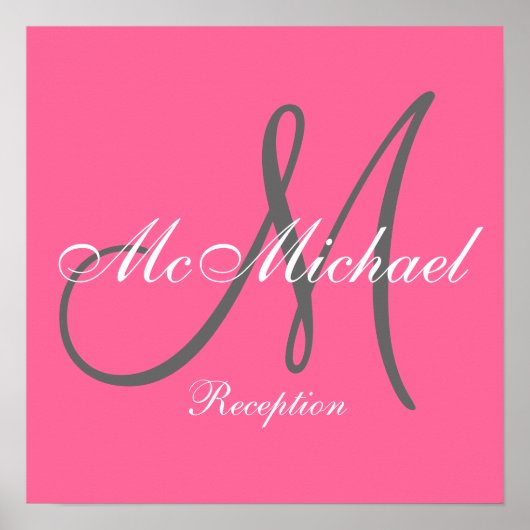 Hot Pink Monogram und Name Wedding Reception Sign Poster (Vorne)