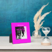 Hot Pink NICHT HEUTE SATAN Plaque Fotoplatte (InSitu)