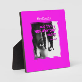 Hot Pink NICHT HEUTE SATAN Plaque Fotoplatte