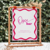 Hot Pink Open Bar Wavy Border Drinks sind auf uns Sockelschild