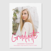 Hot Pink | Preppy Script Foto Abschluss Magneteinladung (Vorderseite)
