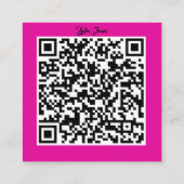 Hot Pink Square Stylist Business Card mit QR-Code Quadratische Visitenkarte (Rückseite)