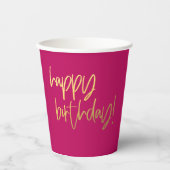 Hot Pink und Gold Happy Geburtstag Pappbecher (Vorderseite)