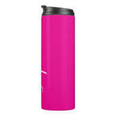 Hot Pink White Script Custom Thermal Tumbler Thermosbecher (Nach rechts gedreht)