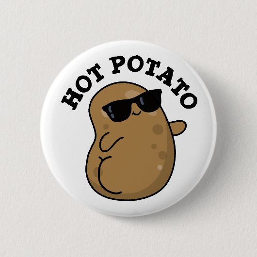 Hot Potato Funny Veggie Pub Button (Vorderseite)