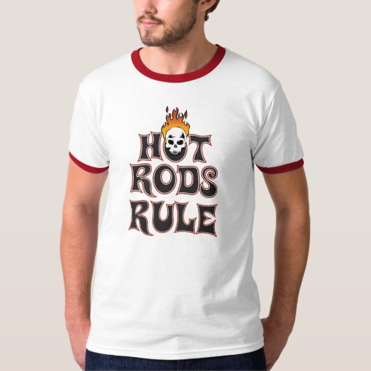 Hot Rods Rule T-Shirt (Vorderseite)
