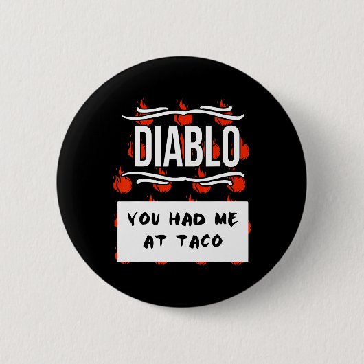 HOT SAUCE Group Halloween DIABLO SAUCE Sie hatten  Button (Vorderseite)