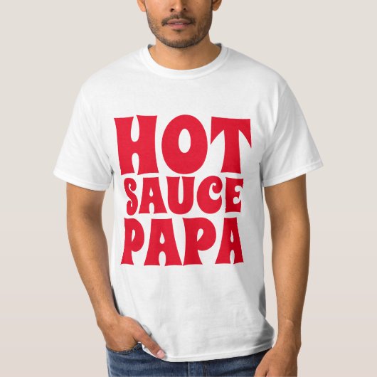 HOT SAUCE PAPA MENS VATER T - SHIRT (Vorderseite)