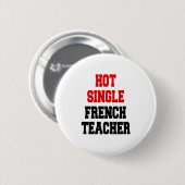 Hot Single Französischlehrer Button (Vorne & Hinten)