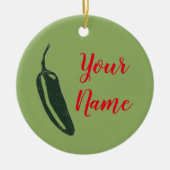 HOT & SPICY Jalapeño Chile Pepper CUSTOM Keramik Ornament (Vorne)