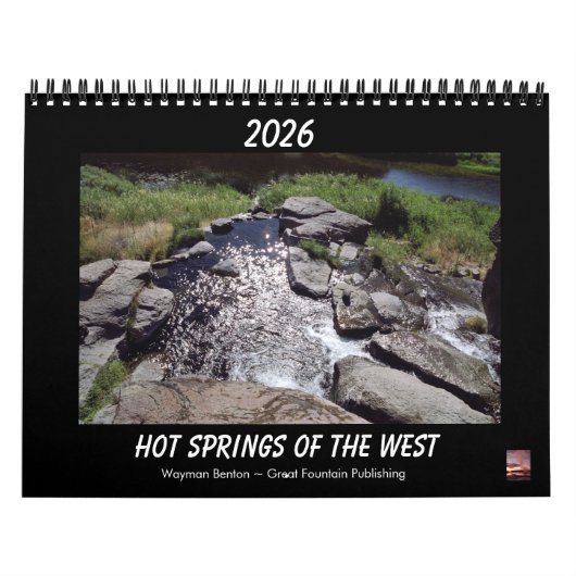 Hot Springs Of The West Calendar 2026 Calendar Kalender (Titelbild)