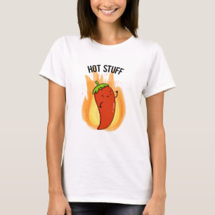 Hot Stuff Funny Red Hot Chili Pfeffer Puff T-Shirt