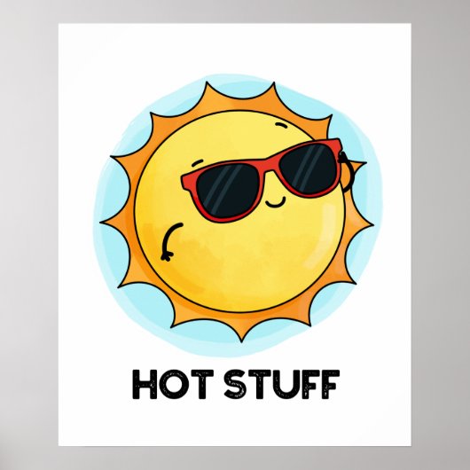 Hot Stuff Funny Sun Pub Poster (Vorne)