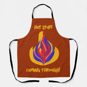 "Hot Stuff kommt durch!" Schürze