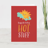 Hot Stuff Niedlich Summer Sun Pun Funny Happy Birt Karte (Vorderseite)