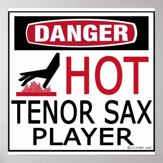 Hot Tenor Sax Player Poster (Vorne)