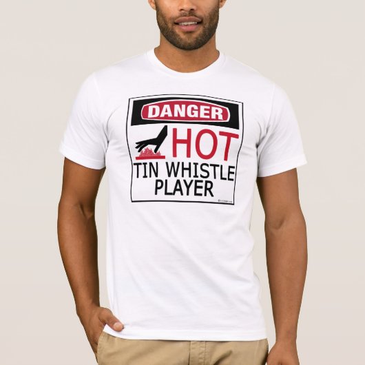 Hot Tin Whistle Player T-Shirt (Vorderseite)