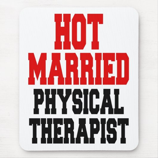 Hot Verheiratet Physiotherapeut Mousepad (Vorne)