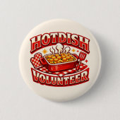 HOTDISH-Freiwilliger Button (Vorderseite)