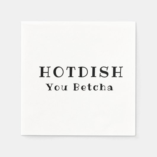 Hotdish Napkins - You Betcha Napkins Serviette (Vorderseite)