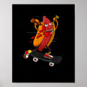 Hotdog Skater Funny Skaten Bratwurst Poster (Vorne)