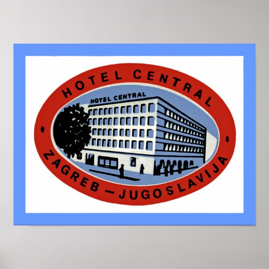 Hotel Central Zagreb Poster (Vorne)