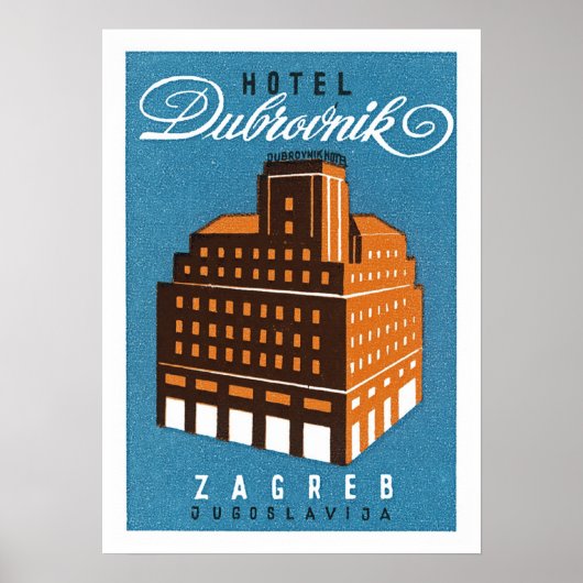 Hotel Dubrovnik ~ Zagred Poster (Vorne)