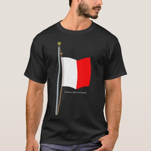Hotel I haben einen Piloten an Bord.  T-Shirt (Vorderseite)