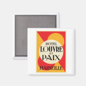 Hotel Louvre et Paix Marseille Magnet (Vorderseite/Rückseite)