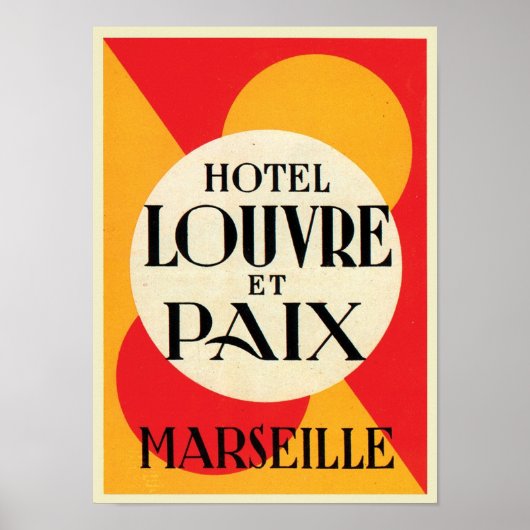 Hotel Louvre et Paix Marseille Poster (Vorne)