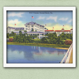 Hotel Ormond, Ormond Beach Florida Poster