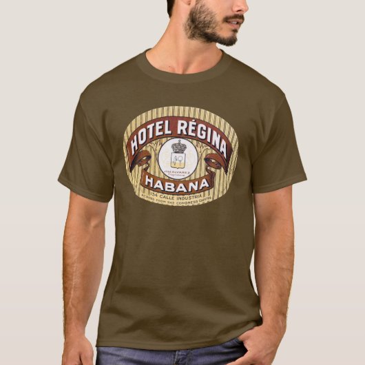 Hotel Regina Habana Kuba T-Shirt (Vorderseite)