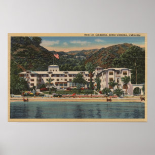 Hotel-St. Catherine in Sankt Catalina, Californi Poster