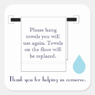 Hotel Towel Water Conservation Sign Quadratischer Aufkleber