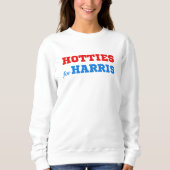 Hotlines für Harris Political Funny Kamala Crewnec Sweatshirt (Vorderseite)