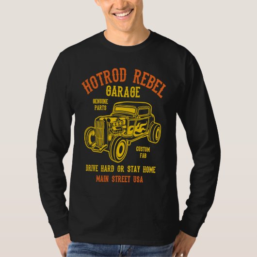 Hotrod Rebel Automotive Nostalgia Old Car  3 T-Shirt (Vorderseite)