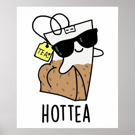 Hottea Funny Hot Tee Pub Poster (Vorne)