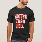 Hotter als Hell Gothic Hot Hübsch Girl Grunge Roc T-Shirt (Vorderseite)