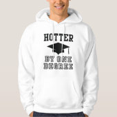 Hotter nach einem Grad Hoodie (Vorderseite)