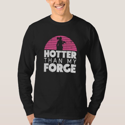 Hotter Than My Forge Blacksmith Women Forge Metal T-Shirt (Vorderseite)
