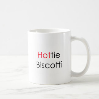 Hottie Biscotti Tasse