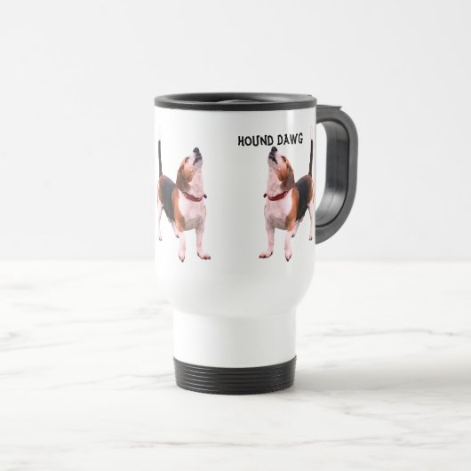 Hound Dawg Beagle Funny Dog Reisebecher (VorderseiteRechts)