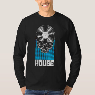 House Music Dj Vinyl Record Music Equalizer Skul T-Shirt
