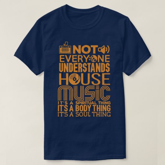 House Music Lover Shirt nicht jeder versteht H (Design vorne)